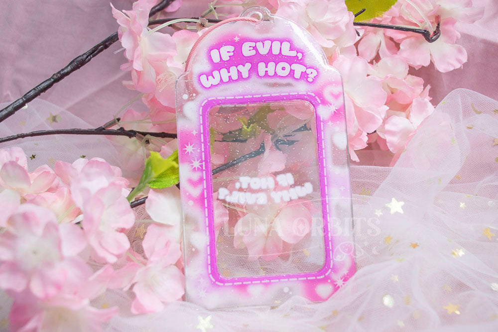 If Evil Why Hot PVC Holder